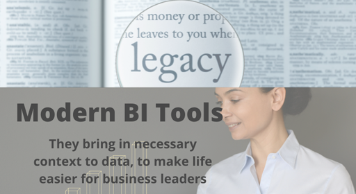 Legacy BI vs. Modern BI: What is the Future of BI looking like?