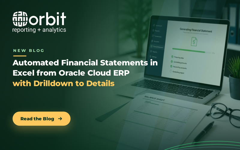 Automated Financial Statements in Excel from Oracle Cloud ERP with Drilldown to Details