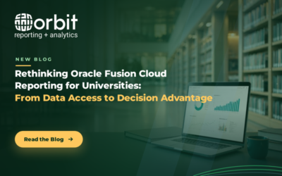 Rethinking Oracle Fusion Cloud Reporting for Universities: From Data Access to Decision Advantage