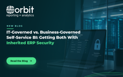 IT-Governed vs. Business-Governed Self-Service BI: Getting Both With Inherited ERP Security