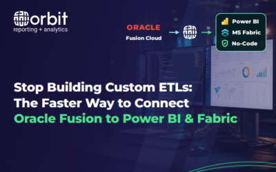 Stop Building Custom ETLs: The Faster Way to Connect Oracle Fusion to Power BI & MS Fabric