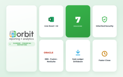 7 Reasons Why Orbit GLSense is the Ultimate Financial Reporting Solution for Oracle EBS and Fusion Cloud ERP