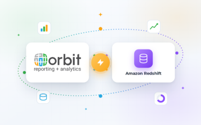 How to Turn Amazon Redshift into a Reporting Powerhouse with Orbit Analytics