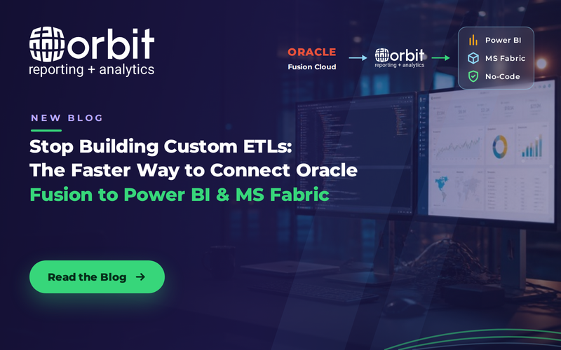 Stop Building Custom ETLs: The Faster Way to Connect Oracle Fusion to Power BI & MS Fabric