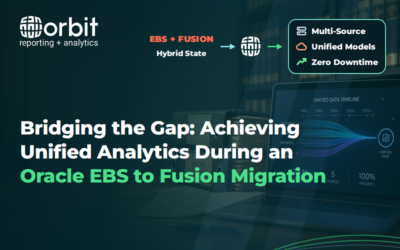 Bridging the Gap: Achieving Unified Analytics During an Oracle EBS to Fusion Migration